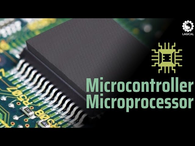 Microcontroller & Microprocessor
