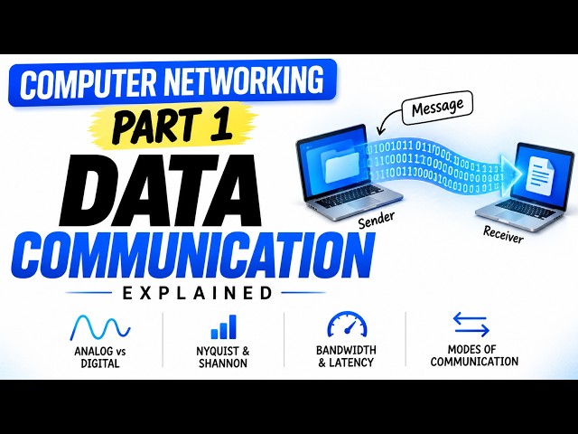 Computer Networks Course Part 1 | Data Communication Basics | Signals, Bandwidth & Latency