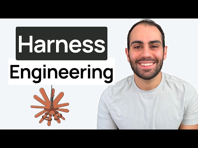 Harness Engineering Explained in 22 Minutes