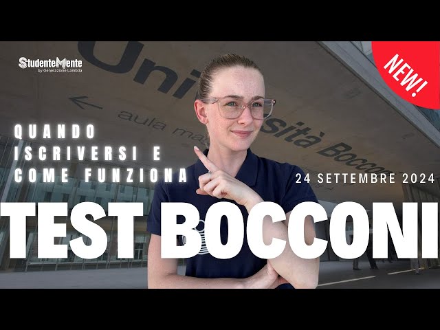 Bocconi Test 2025/26: When to register and how it works!
