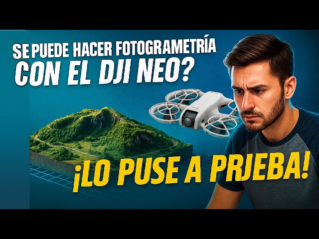 DJI NEO para fotogrametría 🚁 ¿Sirve o no?