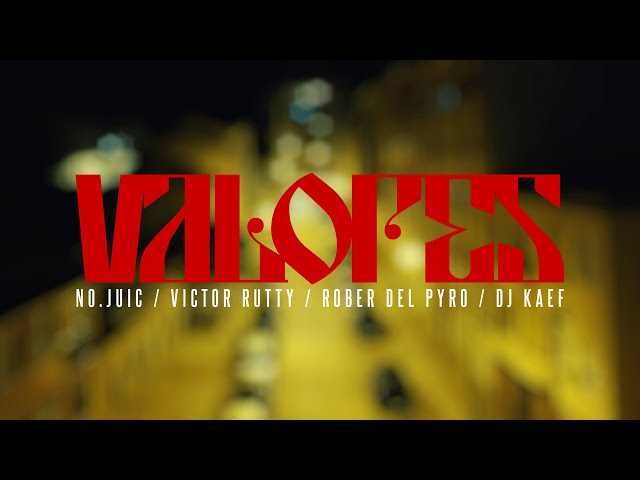NoJuic x Victor Rutty, Rober del Pyro y Dj Kaef / VALORES