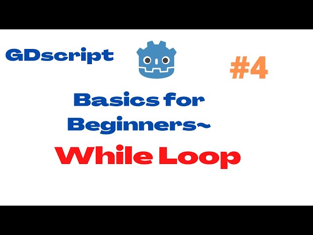 What is a While Loop? Using Gdscript/Python