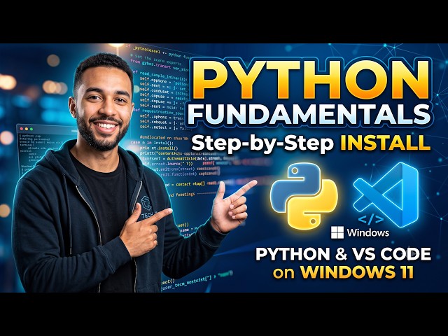 PYTHON FUNDAMENTALS and installing python and vs code in windows