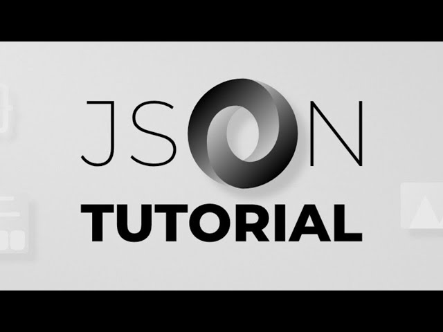 JSON Tutorial For Beginners - Full Course