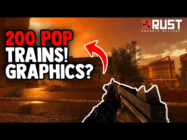 RUST CONSOLE UPDATE!  200 Pop Testing, Trains on PTB & MORE!