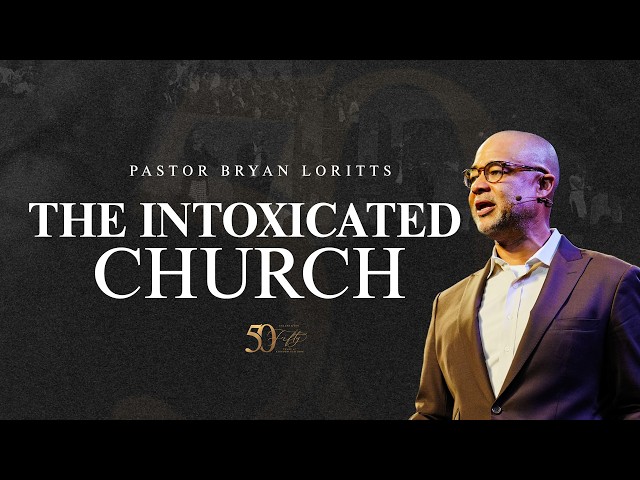 Sunday Morning Worship | The Intoxicated Church
