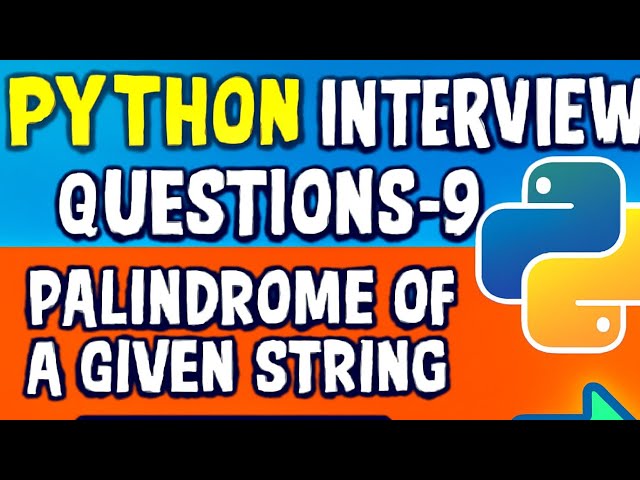 Python🐍 Interview Question-9 | Palindrome Of Given String | #python #tamil #interview #dsa #string 