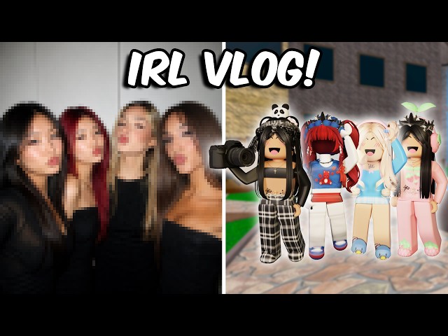 IRL VLOG WITH THE GIRLS...