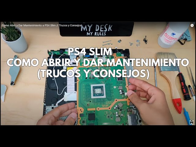 How to Open and Maintain a PS4 Slim // Tips and Tricks