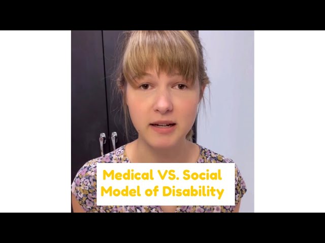 Medical vs. Social Model of Disability