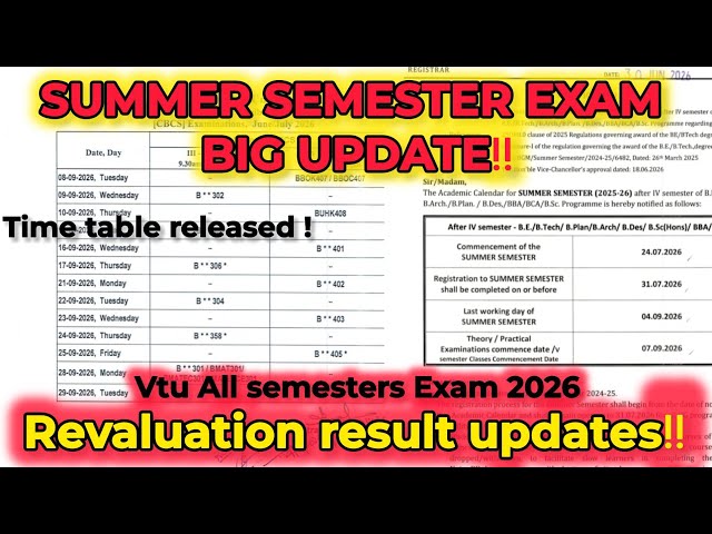 Summer semester Examination Time Table🗓️ | Revaluation result Updates‼️ | All semester Vtu Exam 2026