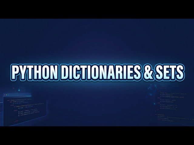 Python Dictionaries and Sets | Beginner Python Tutorial