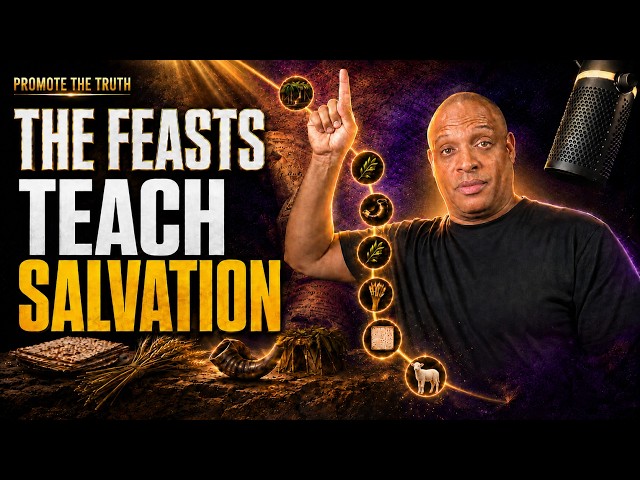 WHY THE FEASTS OF YAHUAH TEACH SALVATION