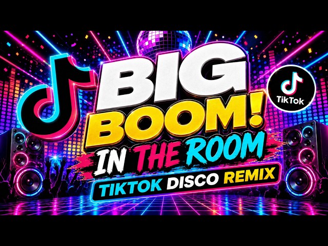 BIG BOOM IN THE ROOM (KABOOM KABOOM) - DJ ROWEL TIKTOK DISCO REMIX