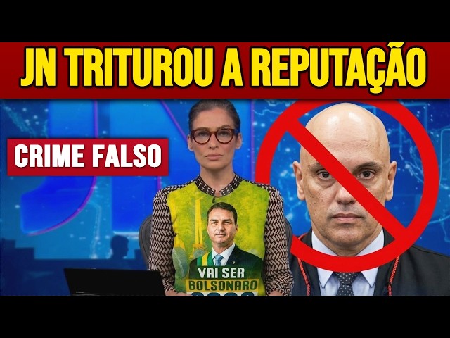 Jornal Nacional LASHES OUT at Justice Alexandre de MORAES by Framing Messages as a CRIME