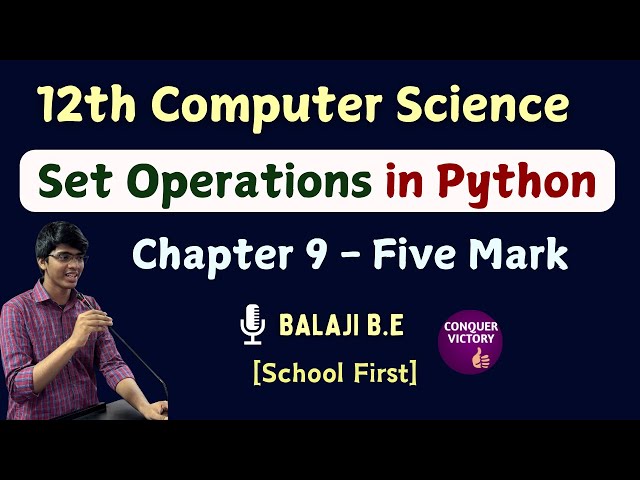 SET OPERATIONS in Python | 12th Computer Science | Chapter 9 Important Five Mark | Tamil