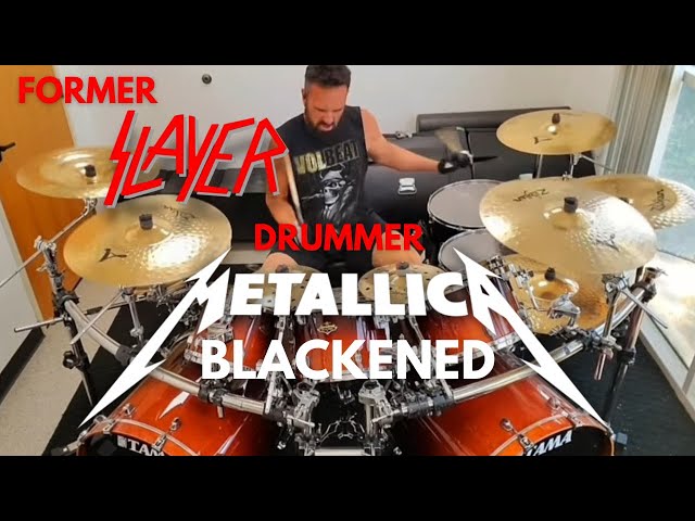 METALLICA  BLACKENED - DRUM COVER by JON DETTE (Drummer for SLAYER, ANTHRAX, TESTAMENT)