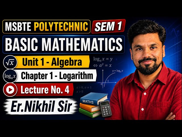 POLYTECHNIC | BASIC MATHEMATICS | LOGARITHM | By Er.Nikhil Sir.