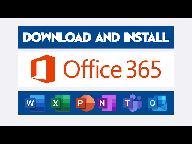 Install Microsoft Office 365-Step-by-Step Guide