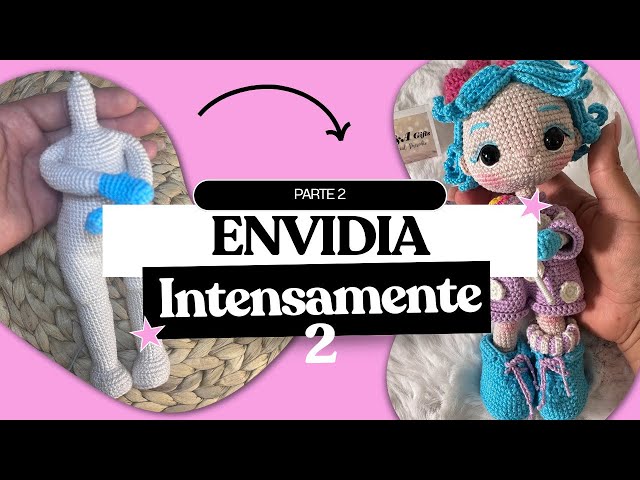 ENVIDIA de INTENSAMENTE 2 🩵 | Brazos y Unión de la Muñeca a Crochet | PARTE 2 | Tutorial para ZURDOS