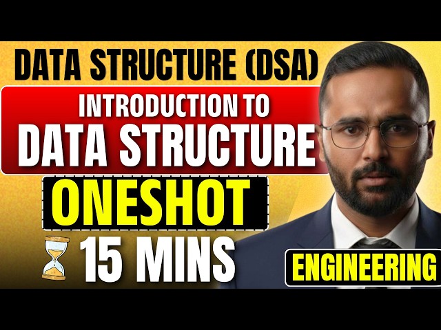 Introduction to Data Structures 🚀 One Shot in 15 Minutes  | Data Structure (DSA) | Pradeep Giri Sir