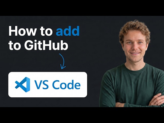 How to Add VS Code to GitHub (Step by Step)