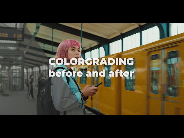 Colorgrading video before and after