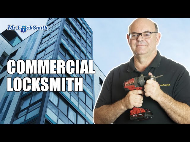 Commercial Locksmith Service | Mr. Locksmith™