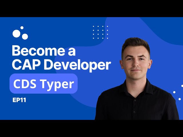 SAP CAP Tutorial for Beginners (Ep11) | CDS Typer | @cds-models