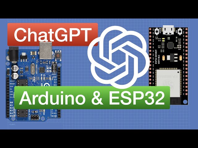 ChatGPT with Arduino and ESP32 | C++ and MicroPython coding