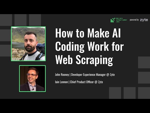 How To Make AI Coding Work for Web Scraping - John Rooney Iain Lennon