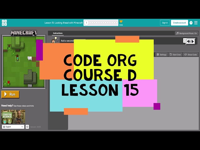 Code.org Course D Lesson 15 Looking Ahead with Minecraft - Express Course Lesson 16 Answers