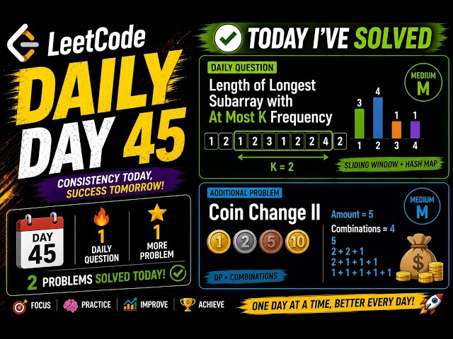 Leetcode Daily Day 45 + 1 Q