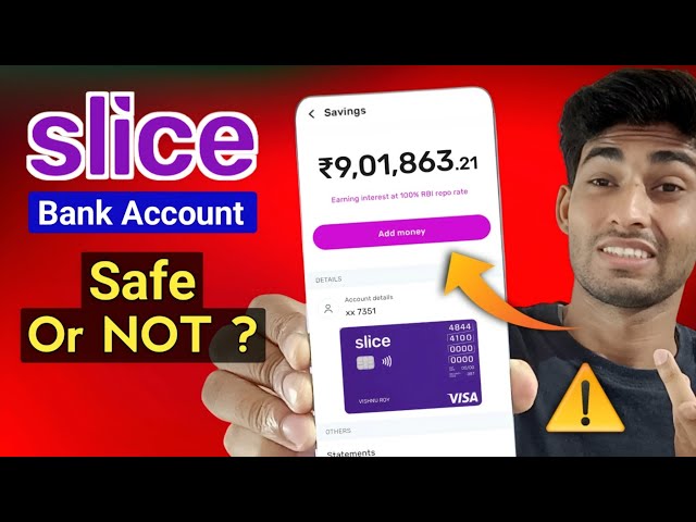 Slice Bank Safe OR Not ⚠️ Reality Of Slice Bank Account ?