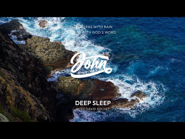 Sleep with God's Word - PROVERBS with Rain for Deep Sleep