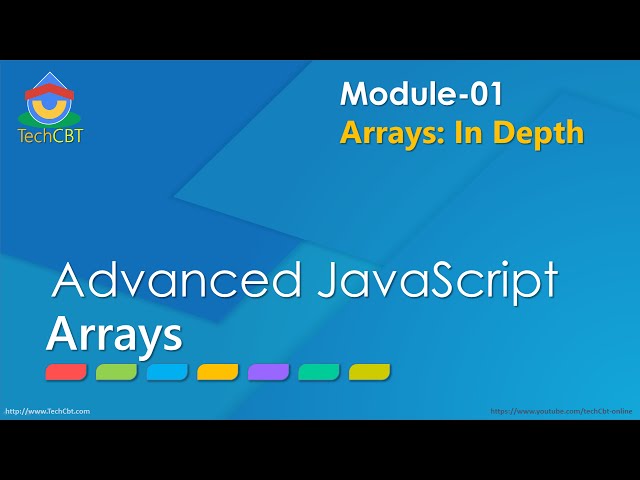 Advanced JavaScript - Module 01 - Part 01 - Introduction to Arrays
