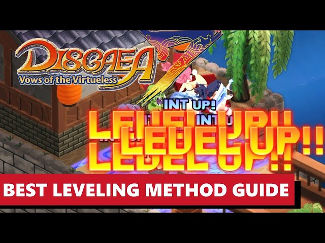 BEST LEVELING METHOD IN DISGAEA 7 FULL GAME - How To Powerlevel Fast (Get To 9999 Now)