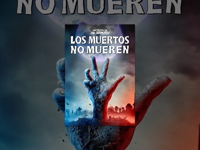 Los muertos no mueren