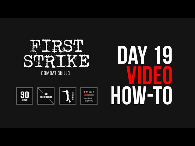 First Strike Program Day 19 [ How-To ] [ One Set ] by #DAREBEE