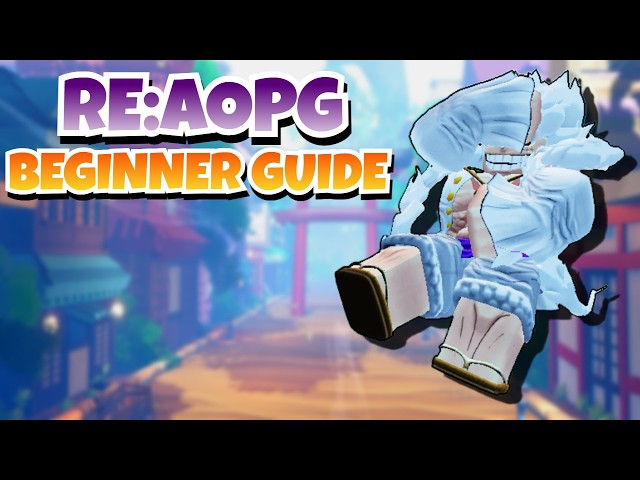 The Ultimate RE:AOPG Starter Guide (Sea 3 Update) (Everything You Need To Know)