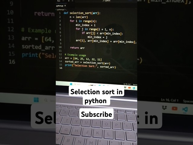 Selection sort in python||selection sort code#ytshorts#coding#selection#education#video#viralvideo