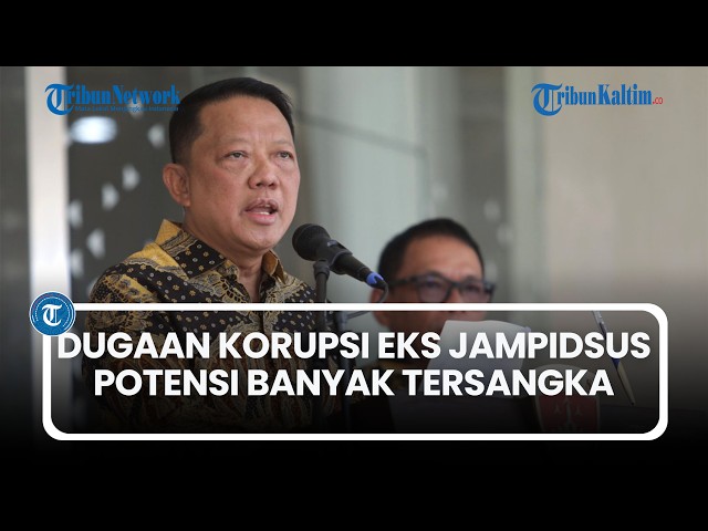 Dugaan Korupsi Eks Jampidsus Berpotensi Ada Banyak Tersangka