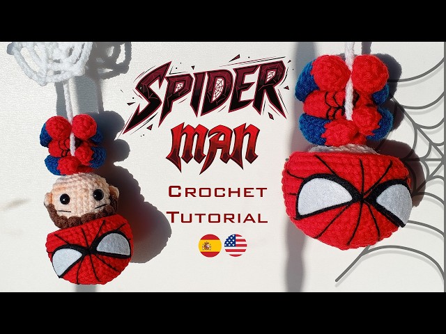 SPIDERMAN Crochet Tutorial | Amigurumi Keychain with Removable Mask