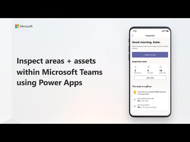 How to use the inspection app in Microsoft Teams using Power Apps