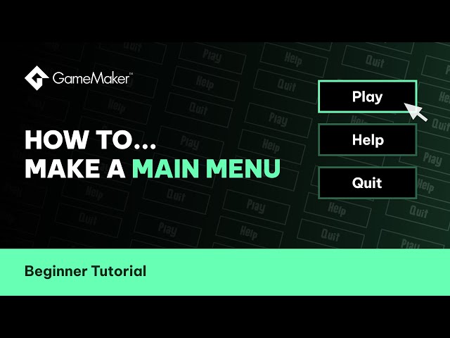 How To Create A Main Menu In GameMaker