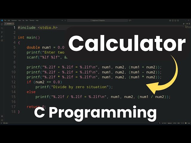 How to Create a Simple Calculator using C Programming Language
