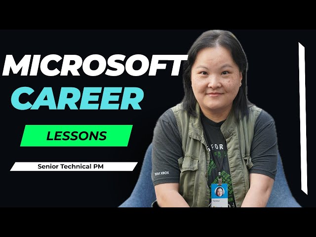 Inside Microsoft: Career Lessons from a Senior Technical Program Manager