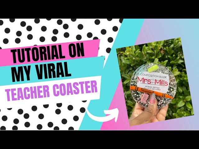 How to make a teacher coaster with epoxy