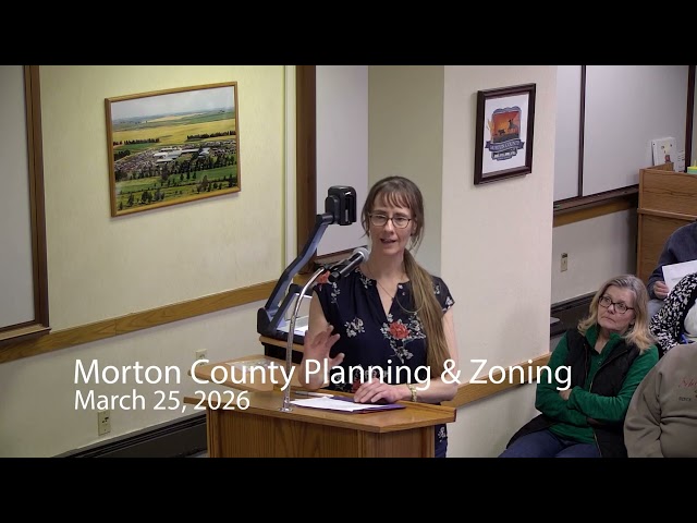 Morton County Planning and Zoning Commission 2026-03-25